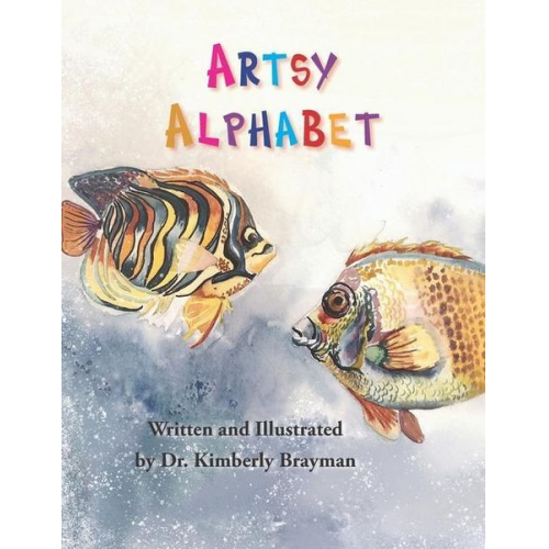 Kimberly Brayman - Artsy Alphabet