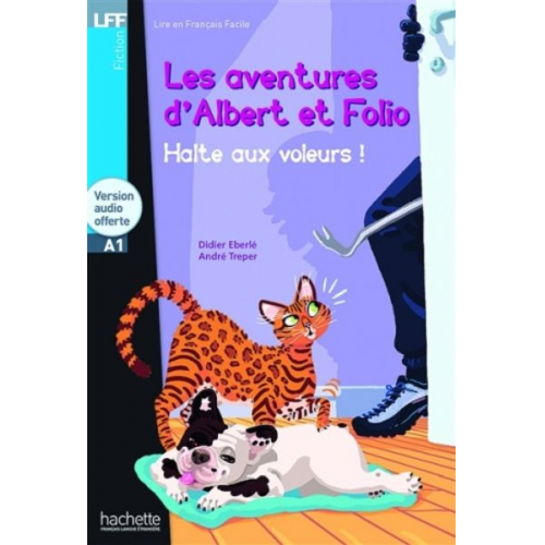 Andre Treper Didier Eberle - Albert et Folio: Halte aux voleurs! + online audio - LFF A1