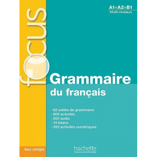 Anne Akyuz Bernadette Bazelle-Shahmaei Joelle Bonenfant - Grammaire du francais - Livre + CD (A1-B1)