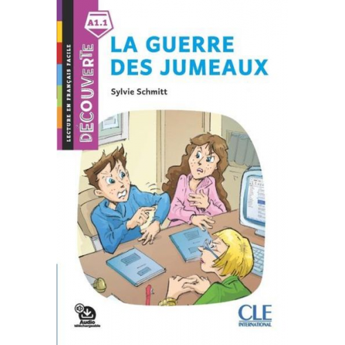 Sylvie Schmitt - Decouverte: La guerre des jumeaux A1.1 + Audio