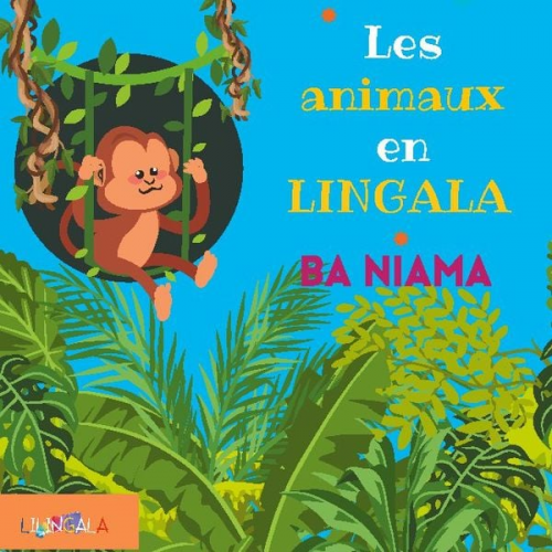 Lilingala . - Les animaux en lingala pour enfants