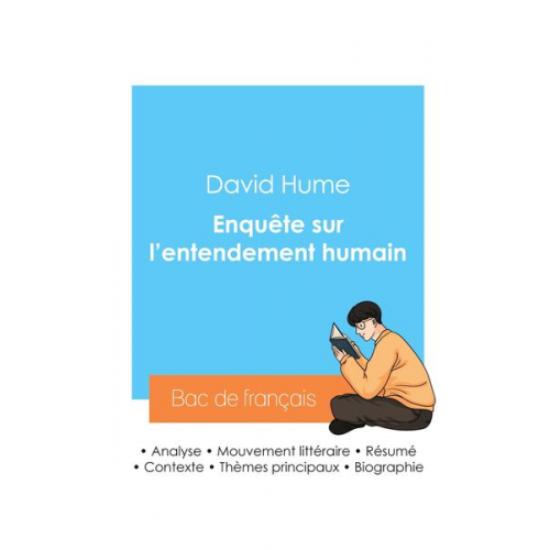 David Hume - Réussir son Bac de philosophie 2024 : Analyse de l'Enquête sur l'entendement humain de David Hume