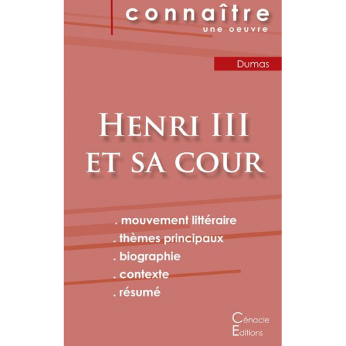 Alexandre Dumas - Fiche de lecture Henri III et sa cour de Alexandre Dumas (analyse littéraire de référence et résumé complet)