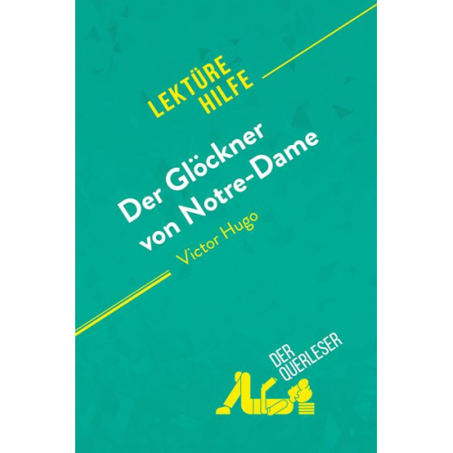 Tram-Bach Graulich Célia Ramain - Der Glöckner von Notre-Dame von Victor Hugo (Lektürehilfe)