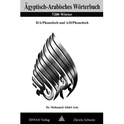 Mohamed Abdel Aziz - Ägyptisch-Arabisches Wörterbuch, 7200 Wörter