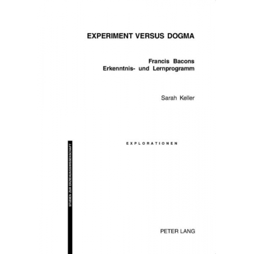 Sarah Keller - Experiment versus Dogma