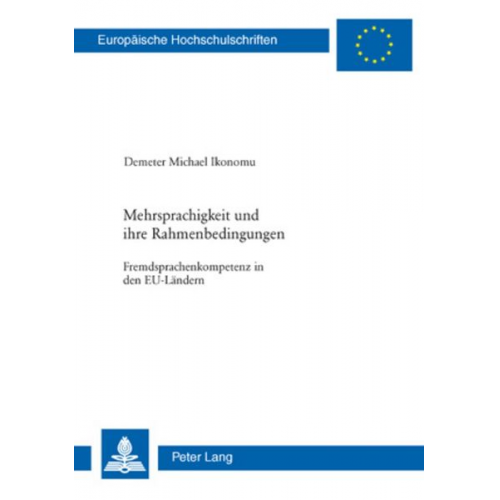 Demeter Michael Ikonomu - Mehrsprachigkeit und ihre Rahmenbedingungen