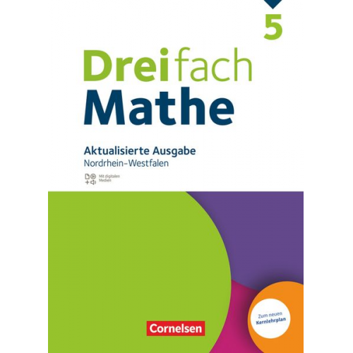 Martina Verhoeven Tim Kaste Alexander Lauer Annika Neugebauer Yvonne Jasmin Stricker - Dreifach Mathe 5. Schuljahr. Nordrhein-Westfalen - Aktualisierte Ausgabe 2022 - Schülerbuch