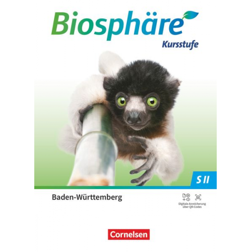 Monika Scherer Robert Felch - Biosphäre Sekundarstufe II - 2.0 - Kursstufe - Baden-Württemberg - Schulbuch
