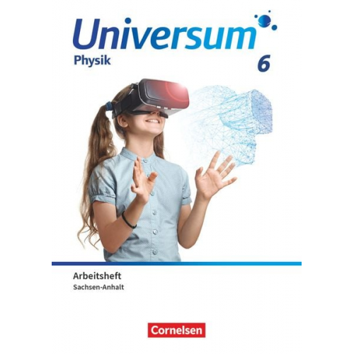 Universum Physik 6. Schuljahr. Gymnasium Sachsen-Anhalt - Arbeitsheft