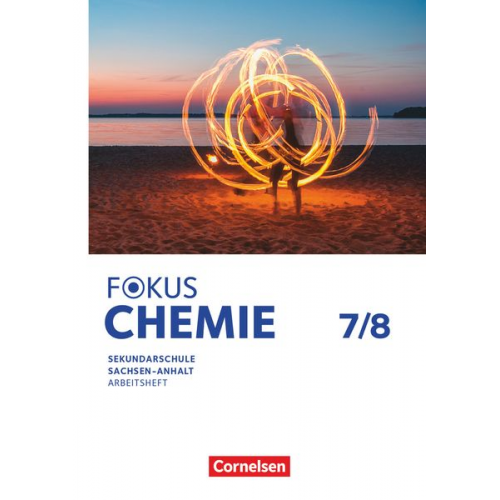 Fokus Chemie 7./8. Schuljahr. Mittlere Schulformen - Sachsen-Anhalt - Arbeitsheft