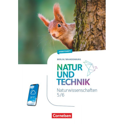 Natur und Technik 5./6. Schuljahr. Naturwissenschaften - Berlin/Brandenburg - Arbeitsheft