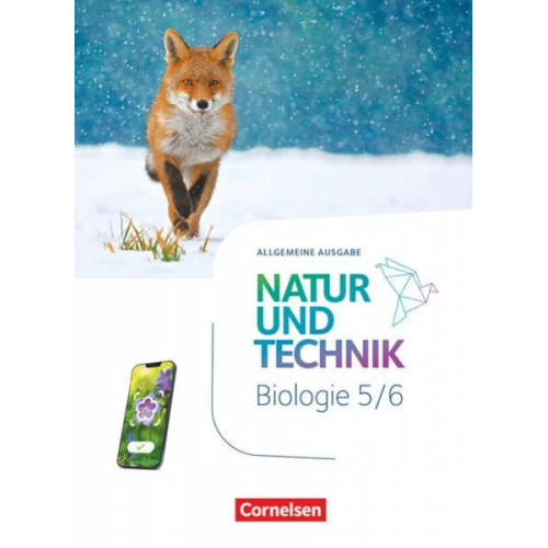 Natur und Technik 5./6. Schuljahr. Biologie - Ausgabe A - Schulbuch