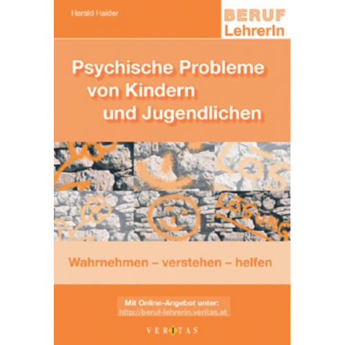 Harald Haider - Haider, H: Pychische Probleme/Kinder /Jugendl.