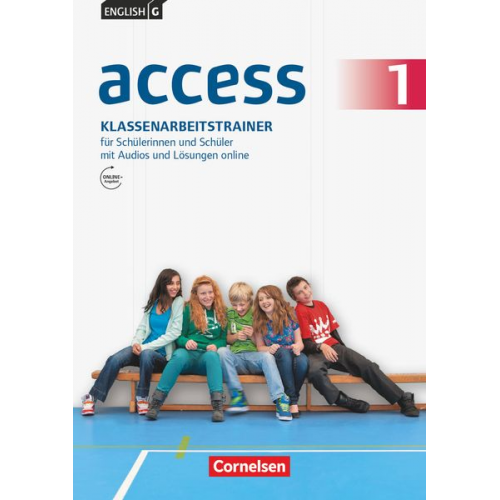 Bärbel Schweitzer - English G Access 1: 5. Schuljahr. Klassenarbeitstrainer mit Audios und Lösungen online