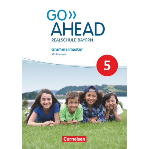 Sydney Thorne - Go Ahead 5. Jahrgangsstufe - Ausgabe für Realschulen in Bayern - Grammarmaster