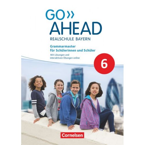 Gwen Berwick - Go Ahead 6. Jahrgangsstufe - Ausgabe für Realschulen in Bayern - Grammarmaster