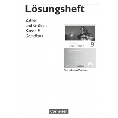 Udo Wennekers Martina Verhoeven Ilona Gabriel Ines Knospe - Zahlen und Größen 9 GK NW Lös. z. SB