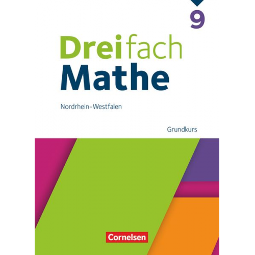 Dreifach Mathe 9. Schuljahr Grundkurs. Nordrhein-Westfalen - Schulbuch