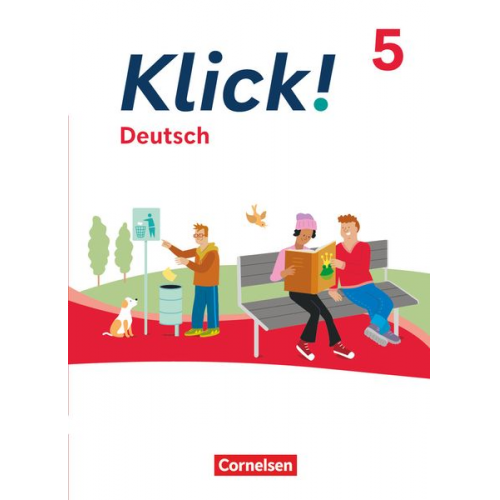 Dorothee Braun Catherine Jaulgey Heike Huck Martina Kolbe-Schwettmann Barbara Maria Krüss - Klick! 5. Schuljahr. Deutsch - Schulbuch mit digitalen Medien