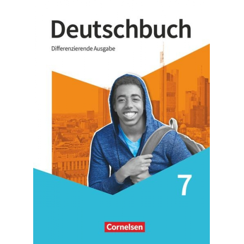 Julie Chatzistamatiou Friedrich Dick Anna Ulrike Franken Hans-Joachim Gauggel Daniela Giesler - Deutschbuch - Sprach- und Lesebuch - 7. Schuljahr. Schülerbuch