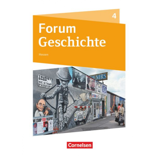 Hans-Joachim Cornelissen Dagmar Bäuml-Stosiek Irene Hufschmid Sonja Tophofen Götz Schwarzrock - Forum Geschichte 4 GY HE