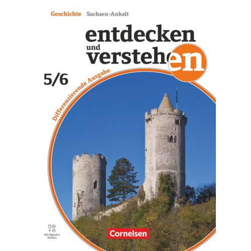 Caroline Heber Kerstin Herrmann-Nitz Klaus Pflügner - Entdecken und verstehen Band 1: 5./6.Schuljahr - Differenzierende Ausgabe Sachsen-Anhalt ab 2024 - Schulbuch