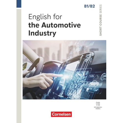 Michael Berwald - Short Course Series B1/B2. English for the Automotive Industry - Coursebook with Online Audio Files incl. E-Book