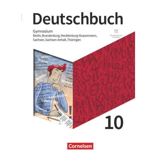 Angelika Thönnessen-Fischer Petra Bowien Deborah Mohr Christoph Schappert Sebastian Lippert - Deutschbuch Gymnasium - Berlin, Brandenburg, Mecklenburg-Vorpommern, Sachsen, Sachsen-Anhalt und Thüringen - Neue Ausgabe - 10. Schuljahr