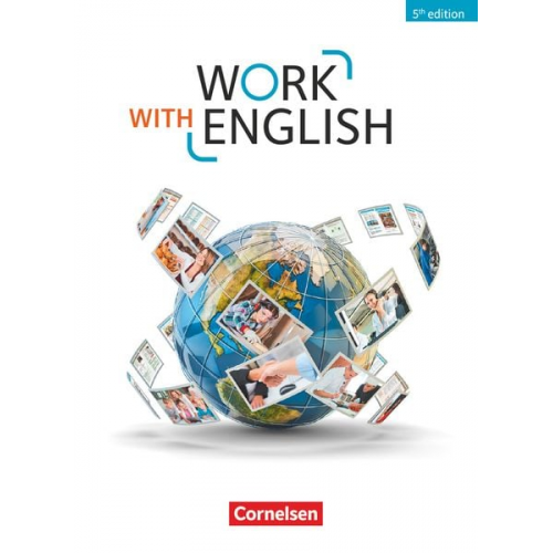 Steve Williams Isobel E. Williams - Work with English A2-B1 - Allgemeine Ausgabe - Schülerbuch