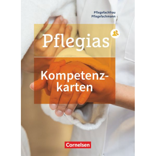 Andrea Westphal Anja Walter Heidrun Herzberg Stefan Burba - Pflegias - Generalistische Pflegeausbildung: Zu allen Bänden - Kompetenzkarten