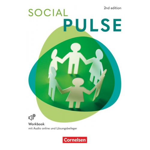 Pulse B1/B2 11./12. Jahrgangsstufe. Social Pulse - Arbeitsheft