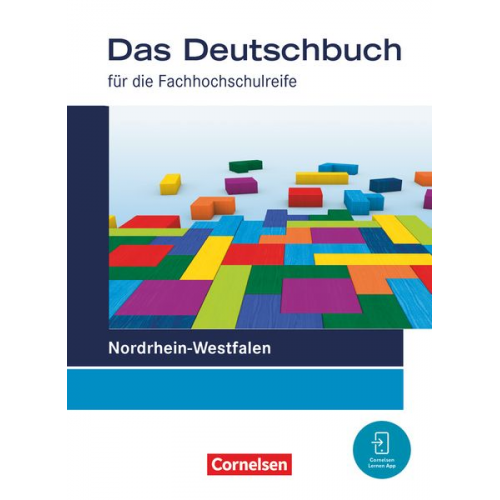 Birgit Brangs Ralf Dettinger Susanne Heise Sonja Hensel Samia Moussa - Das Deutschbuch 11./12. Schuljahr - Fachhochschulreife - Nordrhein-Westfalen - Schulbuch