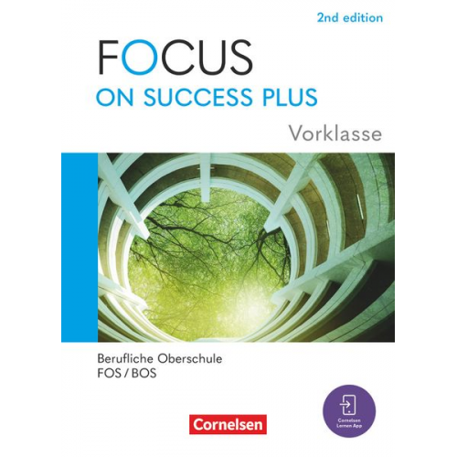 Focus on Success PLUS 10. Jahrgangsstufe/Vorklasse. FOS/BOS - Starter - A2-B1: Schulbuch mit Audios und Videos