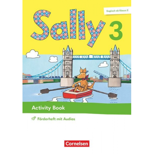 Sally 3. Schuljahr. Activity Book Förderheft- Mit Audios, Wortschatzheft und Portfolio-Heft