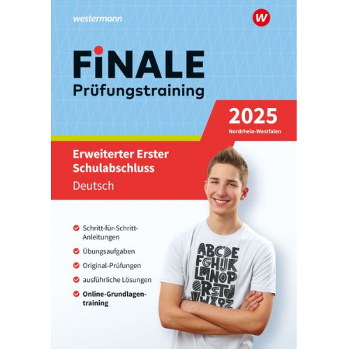 Martina Wolff Andrea Heinrichts - FiNALE Prüfungstraining Erweiterter Erster Schulabschluss Nordrhein-Westfalen. Deutsch 2025