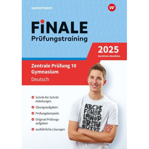 Andrea Heinrichs Martina Wolff - FiNALE Prüfungstraining Zentrale Prüfung 10. Gymnasium Nordrhein-Westfalen. Deutsch 2025