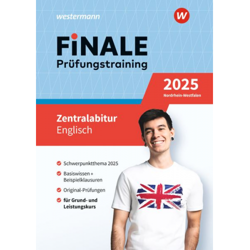 Miriam Schulz Thomas Lehnen - FiNALE Prüfungstraining Zentralabitur Nordrhein-Westfalen. Englisch 2025