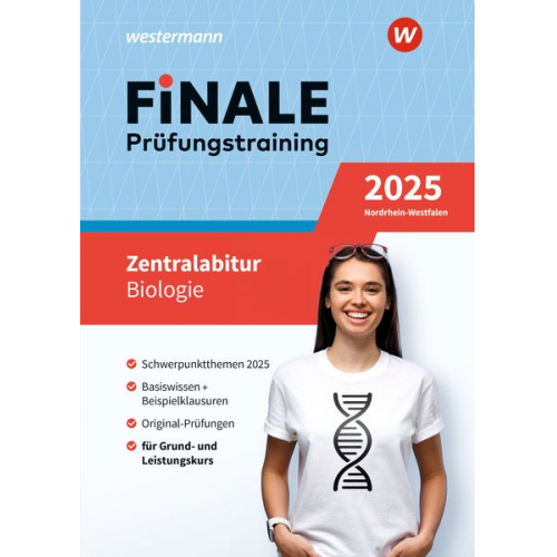 Anna Lena Peckrun Uli Strauch Tessa Rautenberg - FiNALE Prüfungstraining Zentralabitur Nordrhein-Westfalen. Biologie 2025