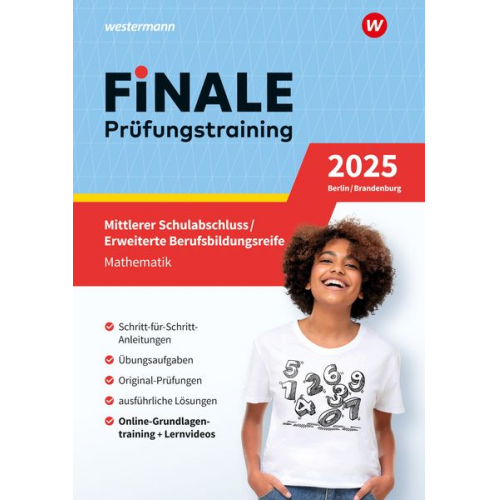 Bernhard Humpert Martina Lenze Bernd Liebau Ursula Schmidt Peter Welzel - FiNALE - Prüfungstraining Mittlerer Schulabschluss, Fachoberschulreife, Erweiterte Berufsbildungsreife Berlin und Brandenburg. Mathematik 2025