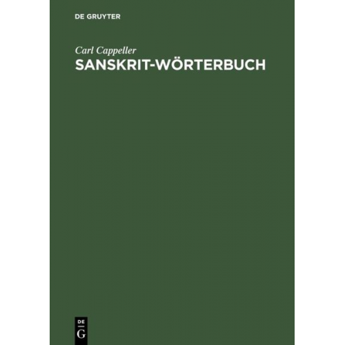 Carl Cappeller - Sanskrit-Wörterbuch