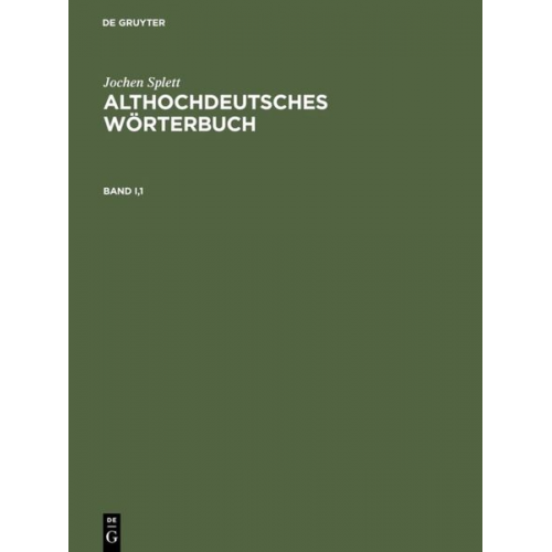 Jochen Splett - Althochdeutsches Wörterbuch