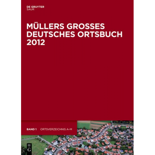 Müllers Großes Deutsches Ortsbuch 2012