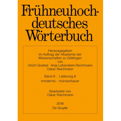 Oskar Reichmann - Frühneuhochdeutsches Wörterbuch / mindernis – münzschauer