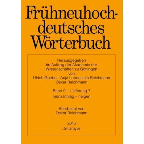 Oskar Reichmann - Frühneuhochdeutsches Wörterbuch / münzschlag – neigen