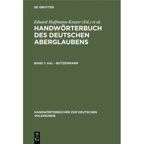 Handwörterbuch des deutschen Aberglaubens / Aal - Butzenmann