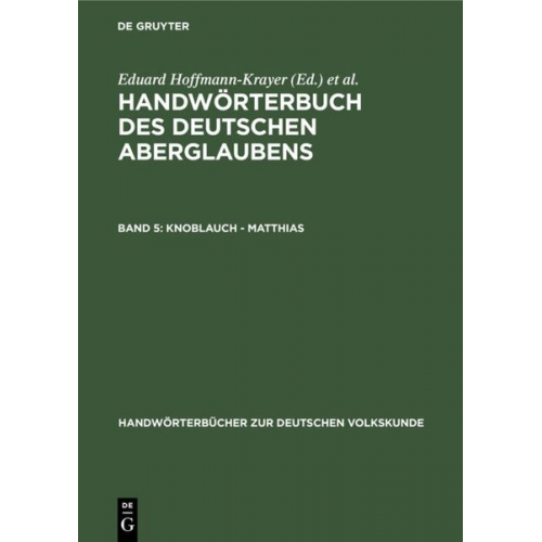 Handwörterbuch des deutschen Aberglaubens / Knoblauch - Matthias