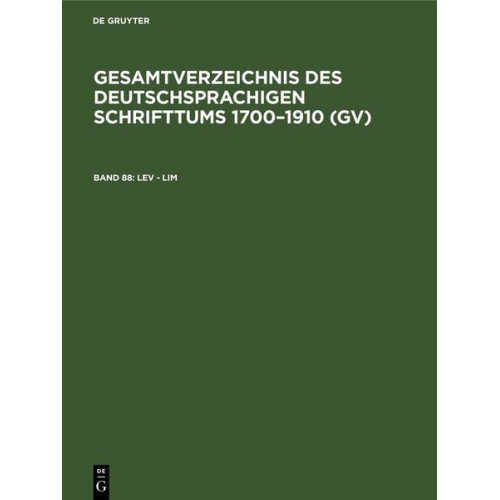 Gesamtverzeichnis des deutschsprachigen Schrifttums 1700–1910 (GV) / Lev - Lim