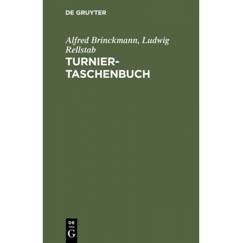 Alfred Brinckmann Ludwig Rellstab - Turnier-Taschenbuch