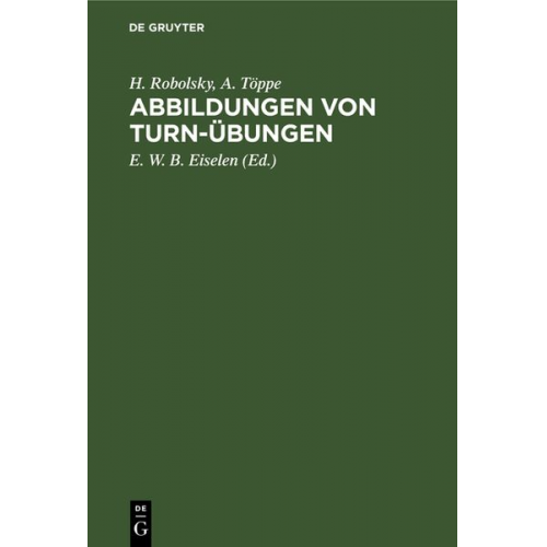 H. Robolsky A. Töppe - Abbildungen von Turn-Übungen